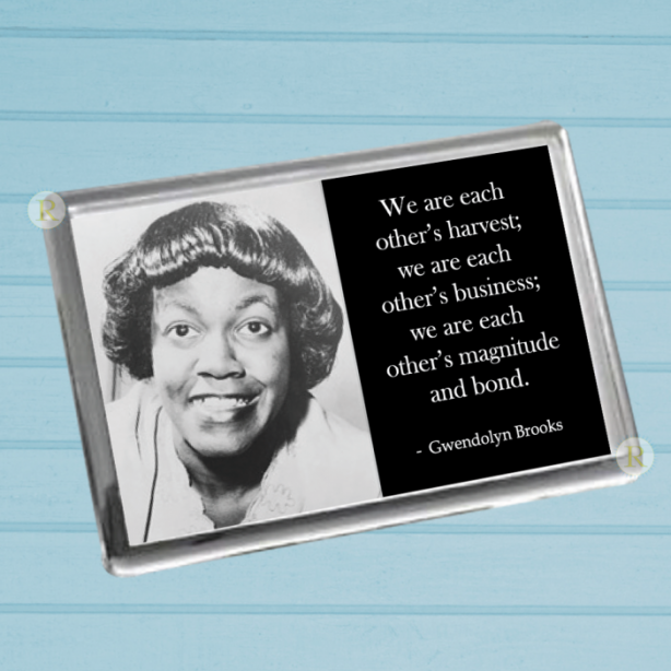 Gwendolyn Brooks Fridge Magnet